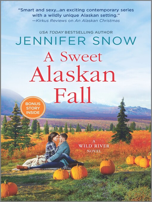 Title details for A Sweet Alaskan Fall by Jennifer Snow - Available